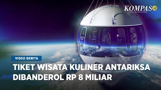 Space Perspective Wujudkan Wisata Kuliner di Luar Angkasa Mulai 2025