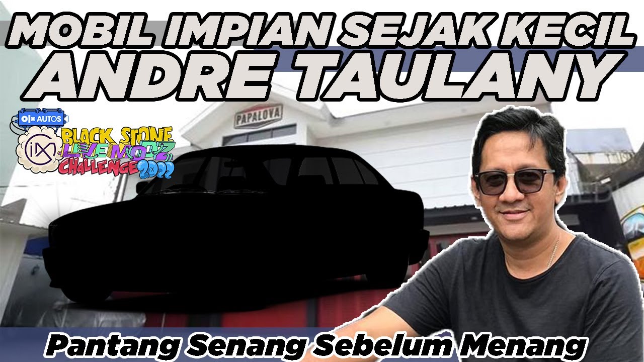 Konsep Modifikasi Ekstrem Andre Taulany! Pantang Senang Sebelum Menang | Black Stone LiveModz 2022