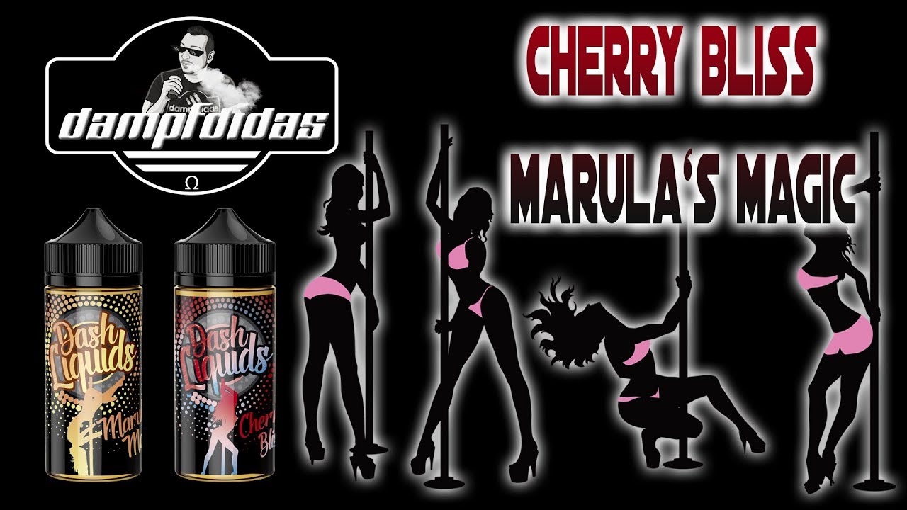Dash Liquids - Marula's Magic & Cherry Bliss Neue Aromen Review 😍