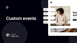 Custom events | Bubble Tutorial