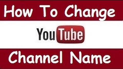 How To Change Youtube Channel (User) Name June - 2014