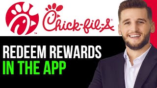 HOW TO REDEEM REWARDS ON CHICK FIL A APP IN 2024!(UPDATED)