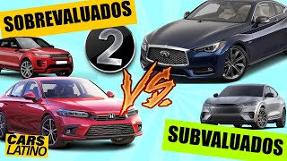 SOBREVALORADOS VS SUBVALUADOS! (AUTOS Y MARCAS PARTE 2) *CarsLatino*