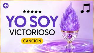 Canción: YO SOY Victorioso - Mensaje de la Presencia YO SOY para ti