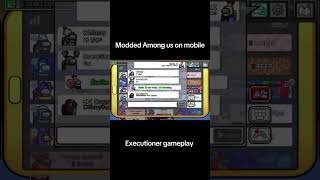 Executioner gameplay - Modded among us lobby
