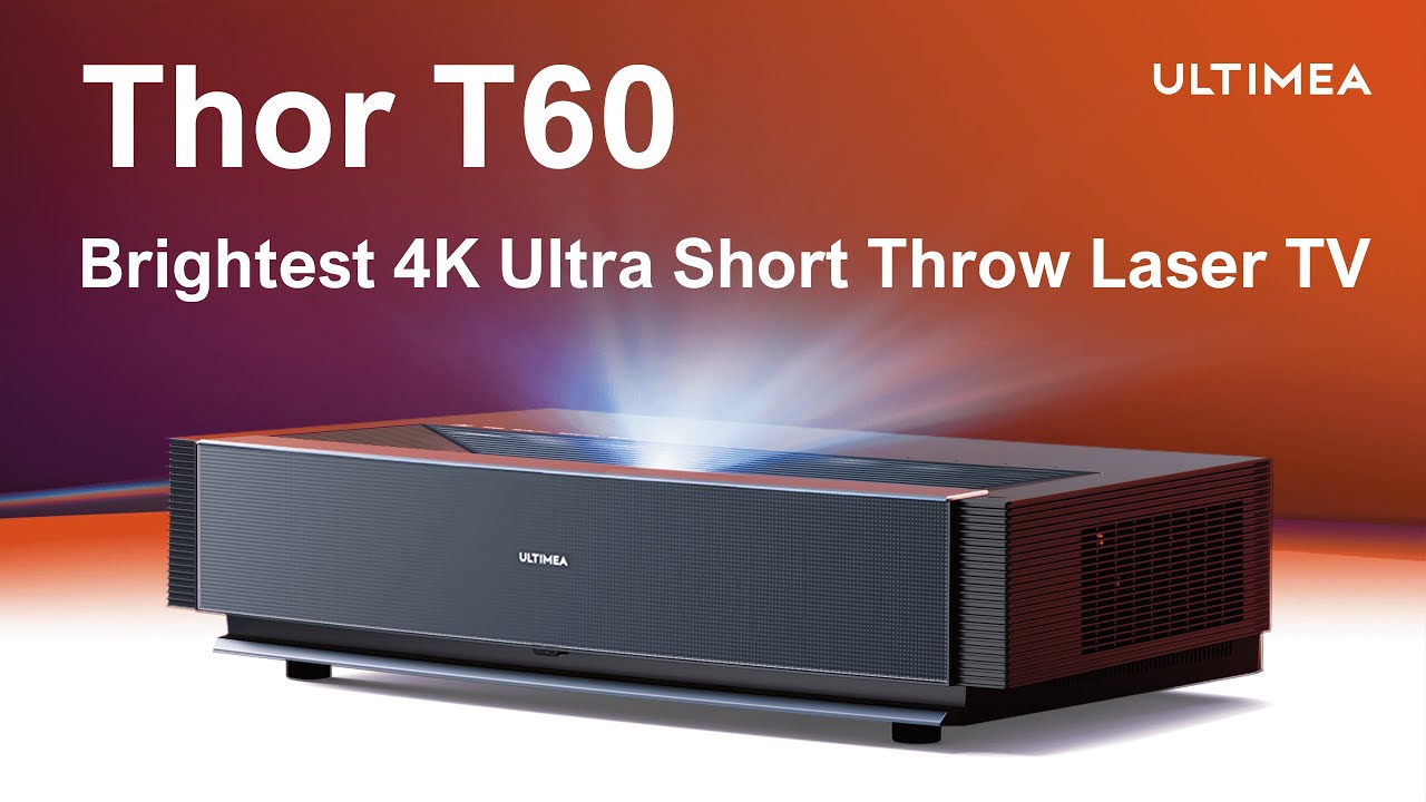 ULTIMEA Thor T60 Triple Laser TV Born Bright, Beyond Daylight