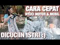 NYUCI KOLEKSI MOTOR & MOBIL Sama Istri #DiRumahAja - #391