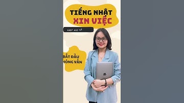 Tiếng Nhật xin việc : Bắt đầu phỏng vấn ⭐️