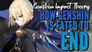 Genshin Impact Theory | How Genshin is Fated to End