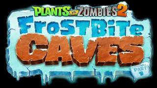 Plants Vs Zombies 2 Music   Frostbite Cave Theme ☿ HD ☿