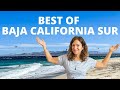 Baja California Sur TOP 10 Places to Visit!