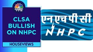 NHPC Surges In Trade As CLSA Issues A 'Buy' Rating With Target Price of ₹81\/sh | CNBC TV18