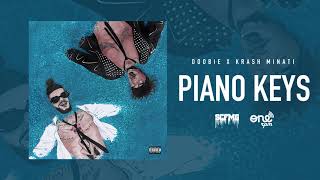 Doobie & Krash Minati - Piano Keys (Official Audio)