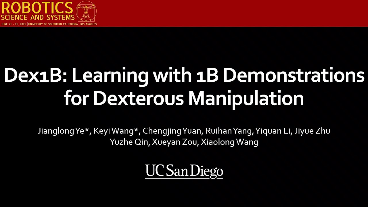 Dex1B: Learning with 1B Demonstrations for Dexterous Manipulation (RSS ...