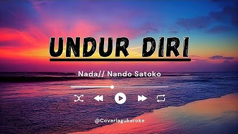 UNDUR DIRI - Wawa Shazwa nada by Nando Satoko