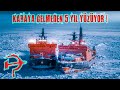 Nükleer Buz Kırıcı Gemi "Yamal" (Dünyanın En Güçlülerinden)