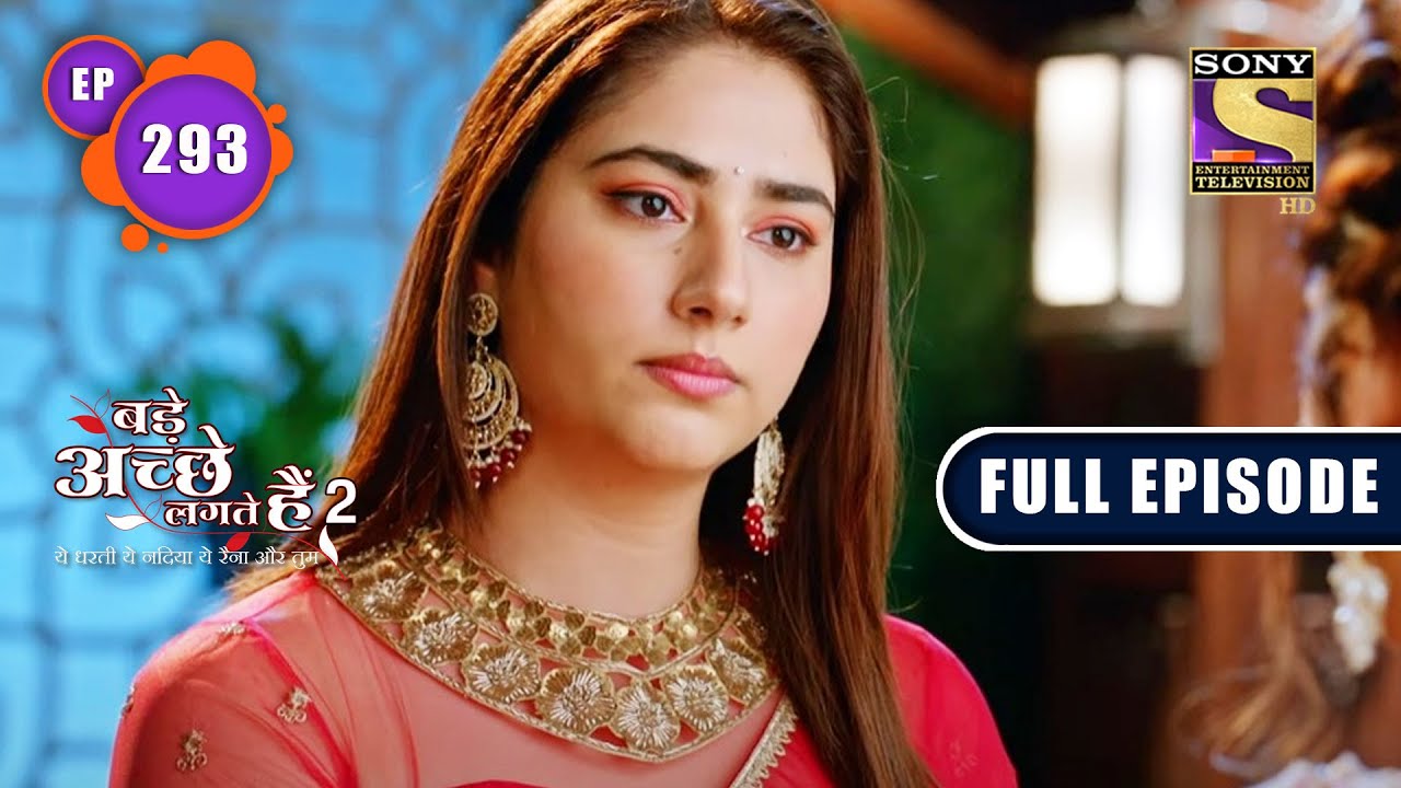 Shubham Crosses The Line | Bade Achhe Lagte Hain 2 | Ep 293 | Full Episode | 12 Oct 2022