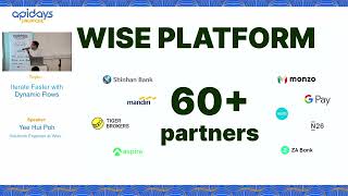 Apidays Singapore 2023 - Revolutionize API Management with Wise's Dynamic Flow