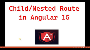 Part 47 :- Child/Nested Route in #angular15 | Angular 15 tutorials for beginners