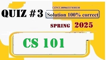 cs 101 quiz 3 solution fall 2025|cs 101 quiz 3 solution  2025