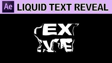 Liquid Text Reveal Animation - Adobe After Effects Tutorial