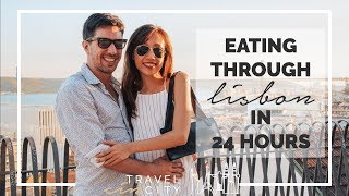 Eating Through Lisbon in 24 Hours