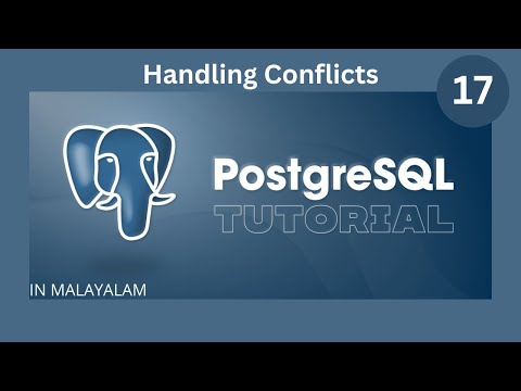 Handle conflicts in SQL || UPSERT || PostgreSQL  Tutorial || Malayalam