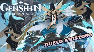Genshin Impact - Invocación de Sabios (Duelo amistoso vs Orígenes del Oni Espadachín)