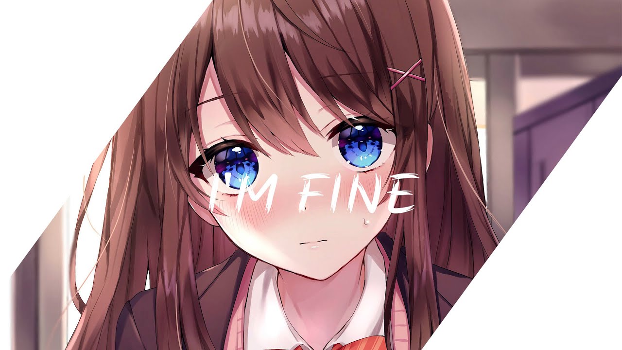 Nightcore -  I'm Fine / (Lyrics)