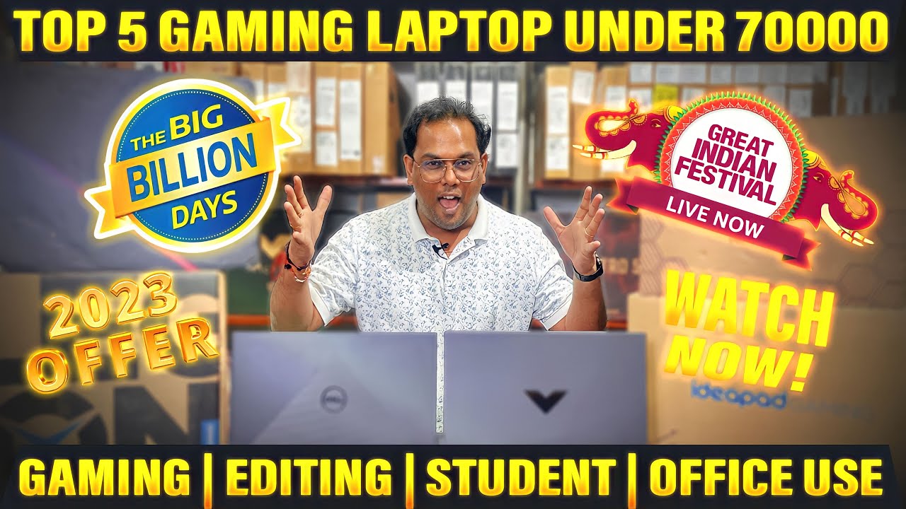 Ultimate Gaming Laptops on a Budget: Top 5 Picks Under ₹70,000 | Flipkart Big Billion Days 2023 Sale