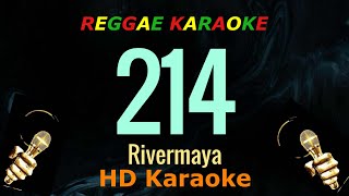 214 - Rivermaya (Reggae Karaoke)