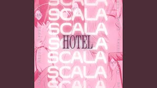 Scala Hotel