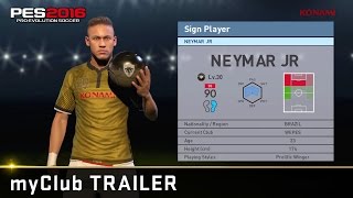 [Official] PES 2016 new myClub trailer