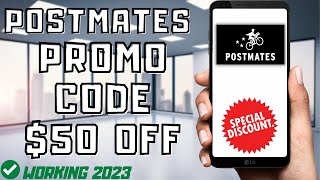 Postmates Coupon Code 2023 - Save $50 Promo Code Working