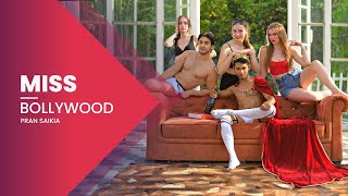 Pran Saikia - Miss Bollywood Ft. Nawab Faizi Official Music Video