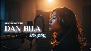 Dan Bila – D’Paspor | Acoustic Cover + Lirik | Niess