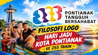 The Philosophy of Pontianak's 255th Anniversary Logo