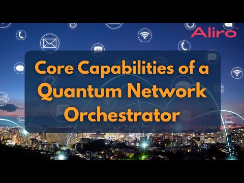 Core Capabilities of a Quantum Network Orchestrator