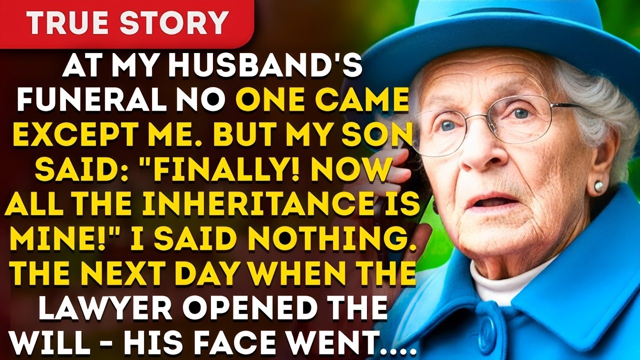 At My Husband's Funeral No One Came Except Me. But My Son Said: 