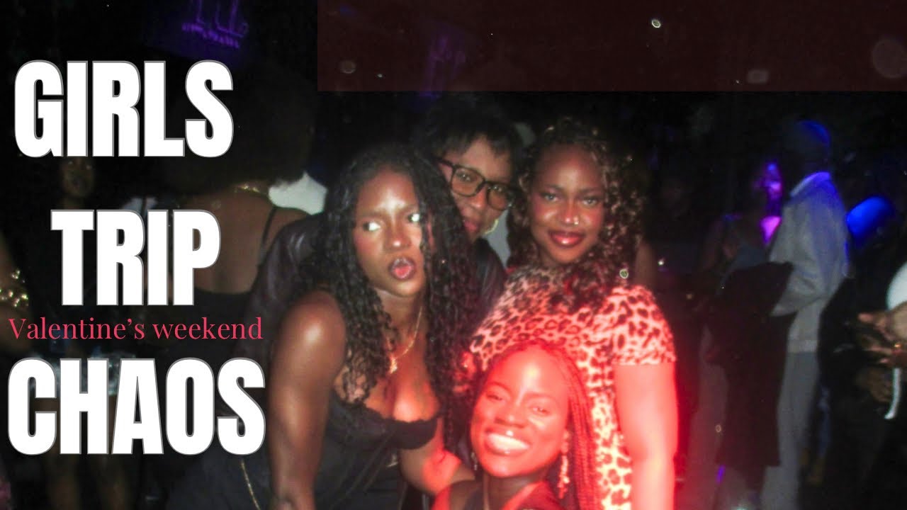 Girls Trip Gone Chaotic 💕 Valentine’s Weekend Getaway Vlog