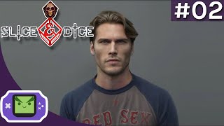 Slice & Dice - PART 2 [FULL STREAM] (No Commentary)