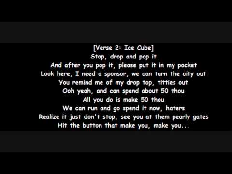 Ice Cube - Drop Girl ft. 2 Chainz and RedFoo Lyrics