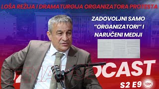 Protestantske dramaturgije u režiji "organizatora" | OZNA PODCAST S2E9