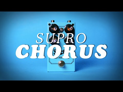 Supro Chorus || Demo