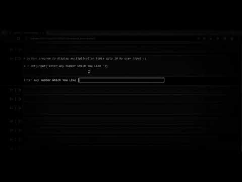 Basic Program || Python ||Python Program  To Display Multiplication Table Upto 10 || By User Input