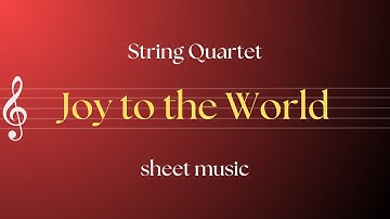 Joy to the World (String Quartet) | Sheet Music