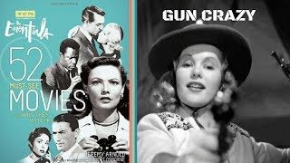 52 Must See Movies and Why They Matter   Gun Crazy