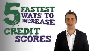 Famous 5 Fastest Ways To Increase Your Credit Scores Wealth