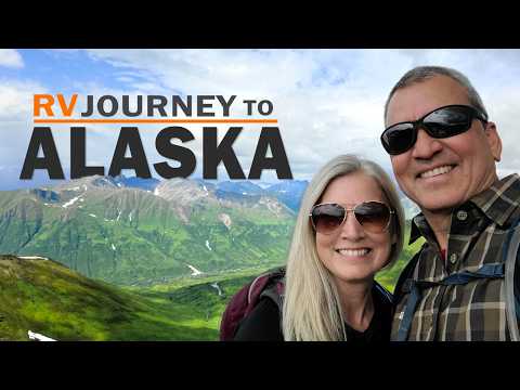 RV to Alaska - ALCAN Highway, Klondike, Midnight Sun, Denali, Katmai, Valdez, Glaciers