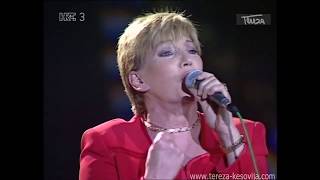 Tereza Kesovija  - Jos se srce umorilo nije